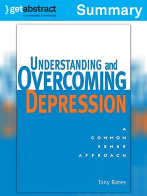 cover image of Understanding and Overcoming Depression (Summary)